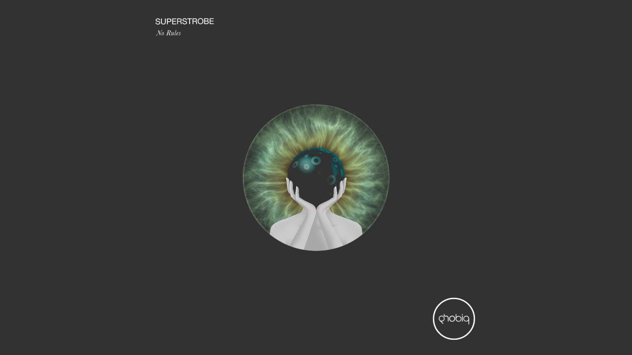 Superstrobe - Noises [No Rules Album]