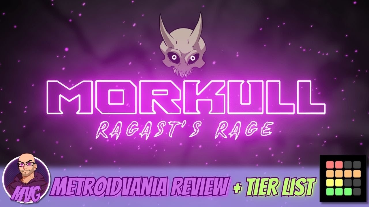 Morkull: Ragast's Rage - Metroidvania Review + Tier List