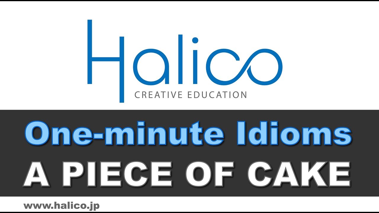 Piece of cake - HALICO