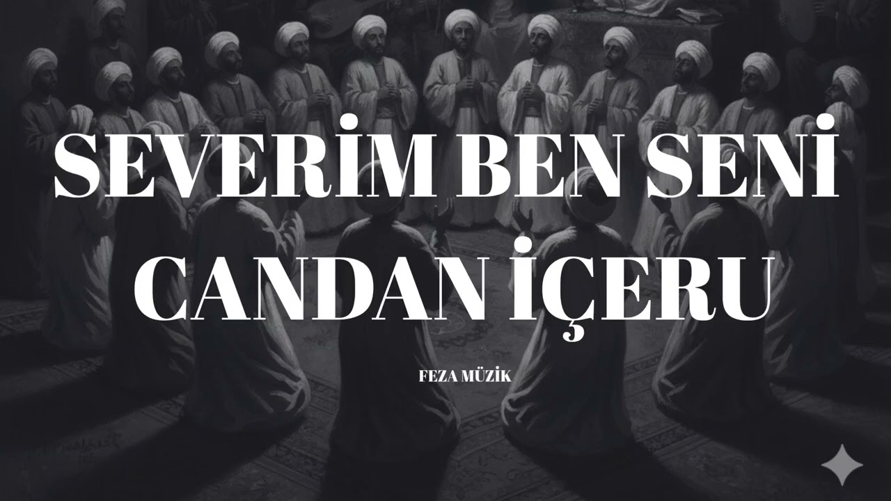 Severim ben seni candan içeru ilahi 