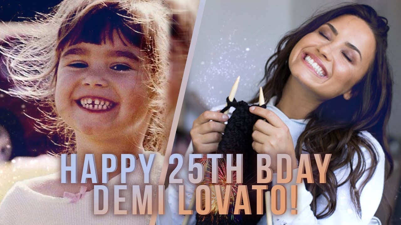 HAPPY 25TH BIRTHDAY, DEMI LOVATO!
