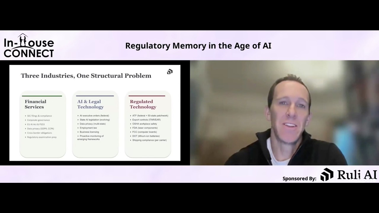 Regulatory Memory In The Age Of AI: Operationalizing Compliance For Highly Regulated Legal Teams