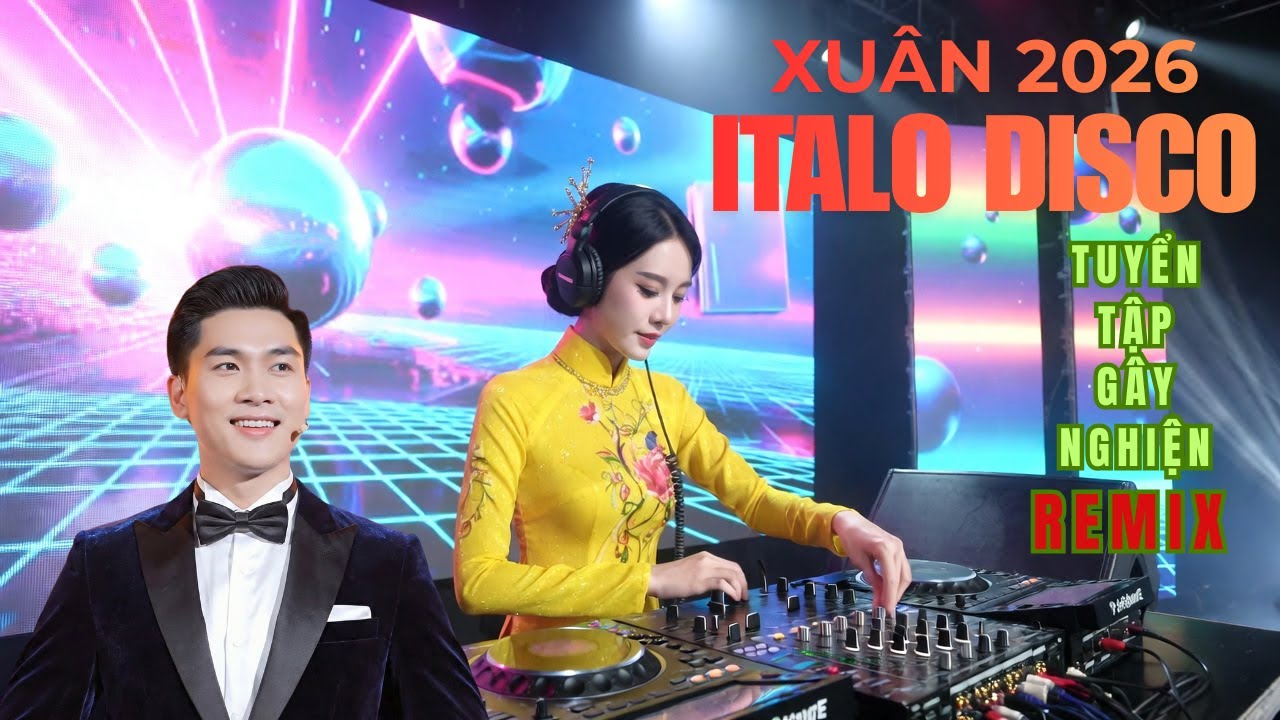 🌸 LIÊN KHÚC MÙA XUÂN CƯỚI EM - ITALO DISCO HAY NHẤT 🔊 | NHẠC XUÂN REMIX 2026 BASS CĂNG ĐÉT
