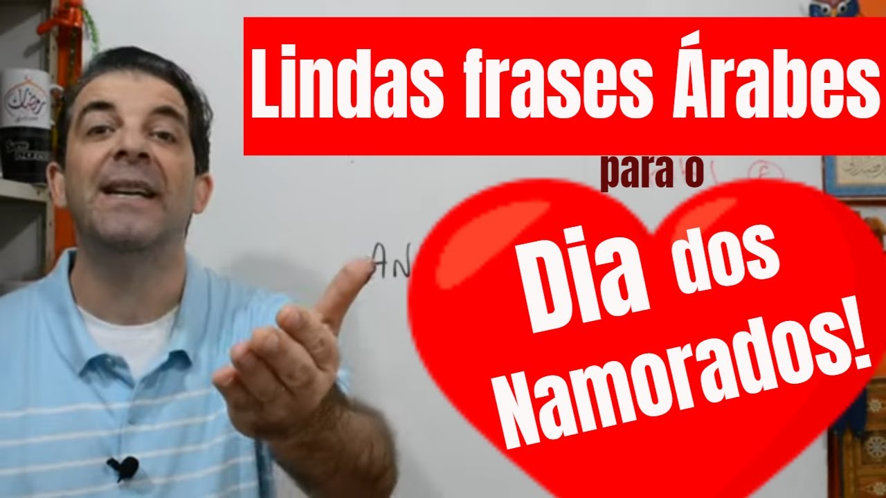 Frases Árabes para a Pessoa Amada! Fale!