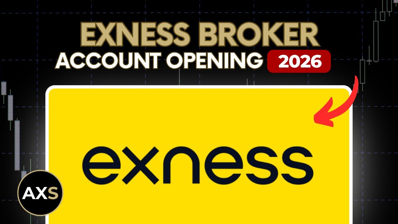 Exness Broker account opening guide in 2026