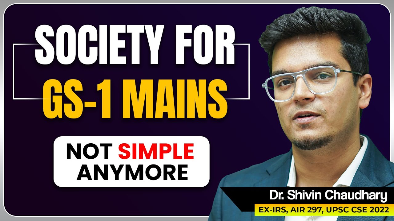 Society For GS1 Mains - Strategy, Sources and Approach!