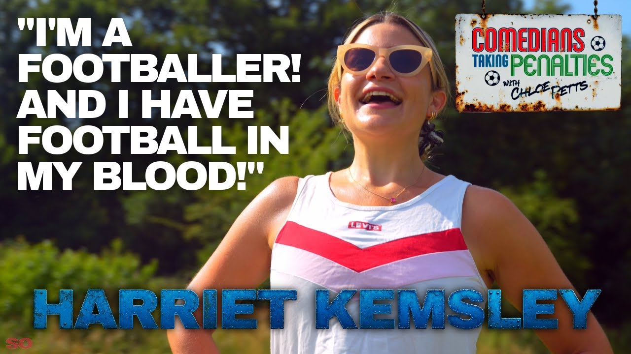 Episode 2: Harriet Kemsley | Comedians Taking Penalties with Chloe Petts