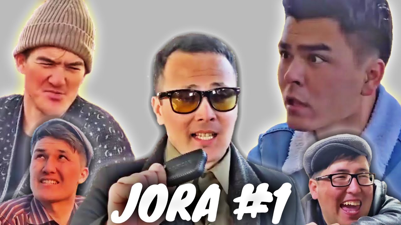 JORA 1 SERIYA/ЖОРА 1-СЕРИЯ