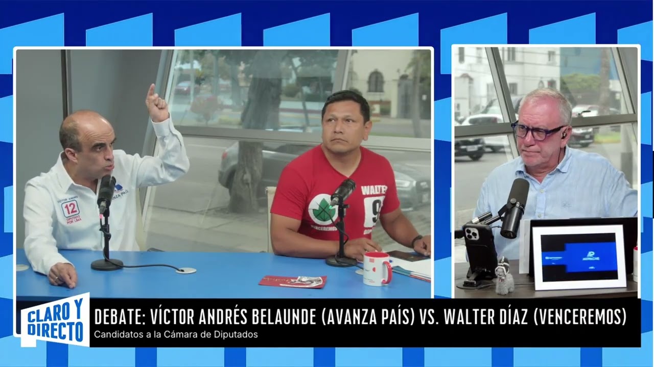Víctor Andrés Belaunde Avanza País VS  Walter Díaz Venceremos debaten Claro y Directo