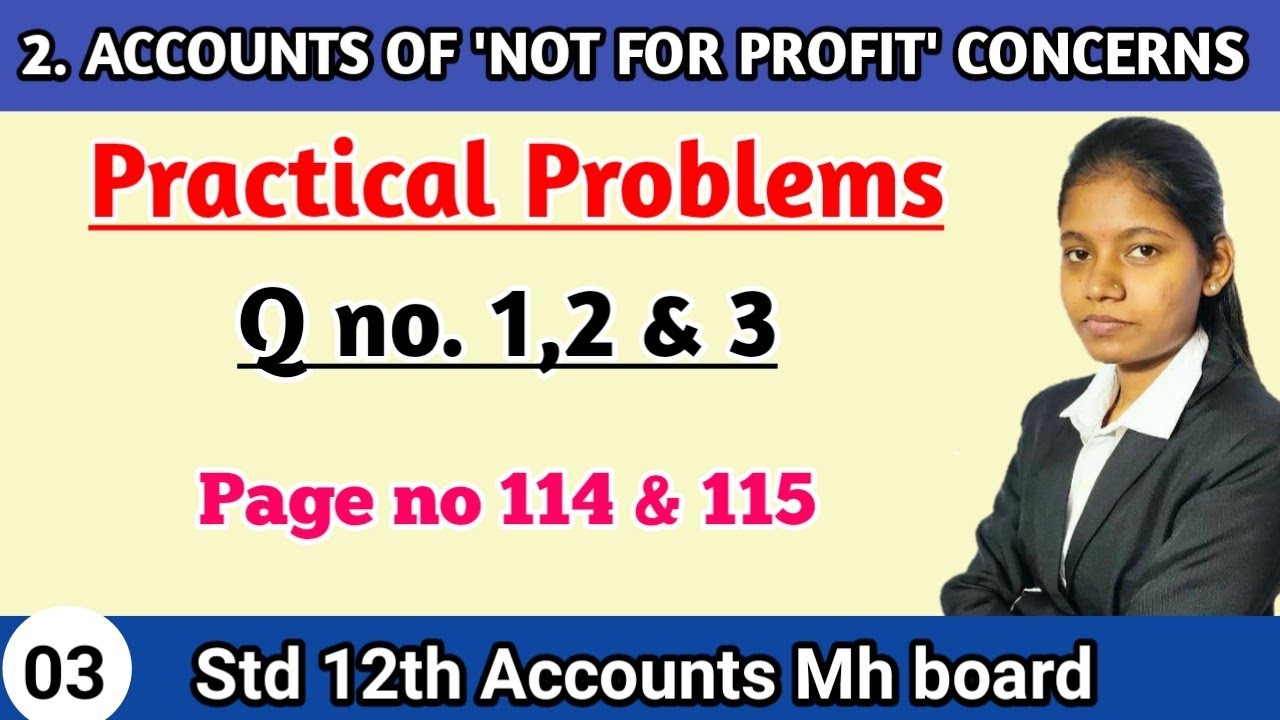 Practical problem question 1 to 3 of chapter 2 account class 12 maharashtra board page no 114