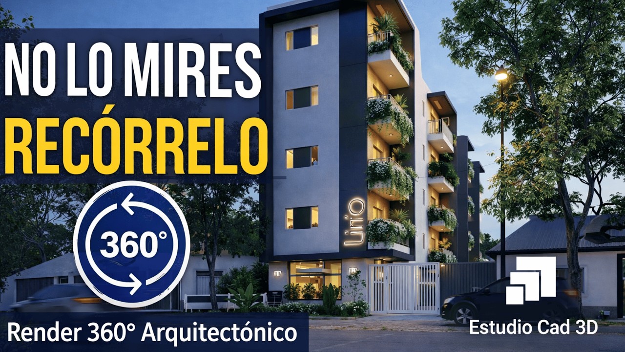 No lo Mires, Recorrelo | Render 360° Arquitectónico
