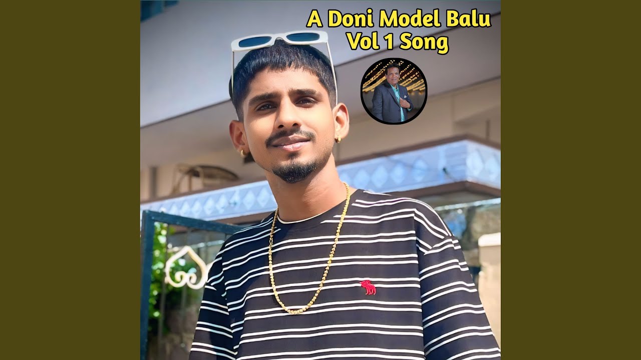 A Doni Model Balu Vol 1.song