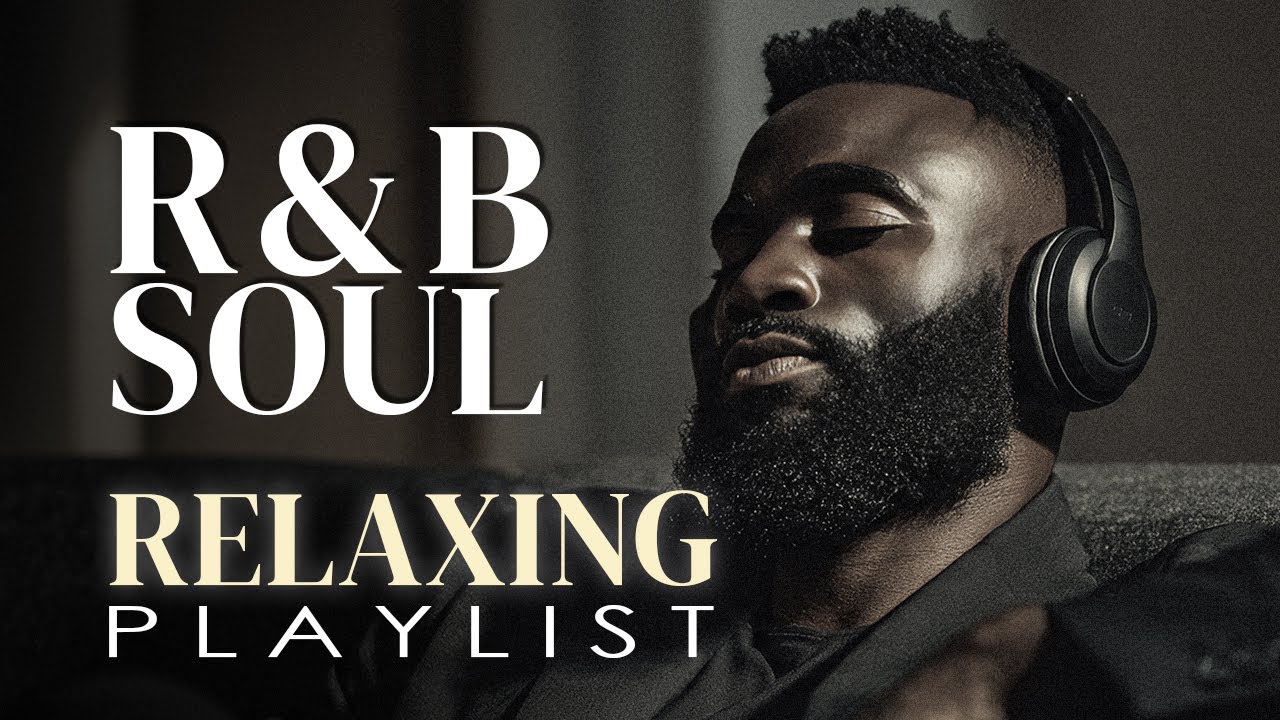【R&B Soul】Relaxing Chill Playlist – Smooth R&B Soul Vibes - Soulful Vocals & Deep Grooves 🔴LIVE 24/