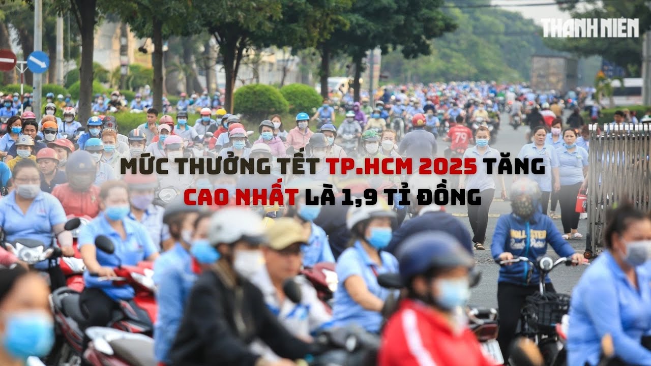 Thưởng tết TP.HCM năm 2025 tăng, mức thưởng cao nhất là 1,9 tỉ đồng