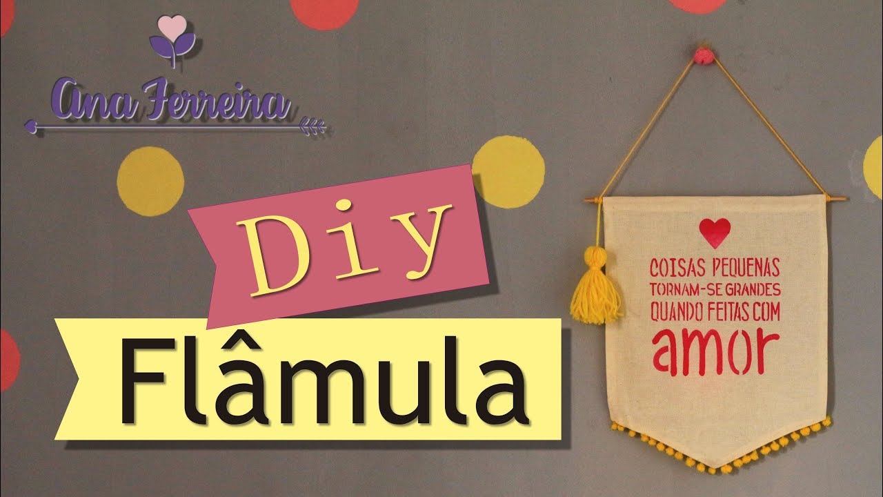 🔥DIY - FLÂMULA PASSO A PASSO COMPLETO.