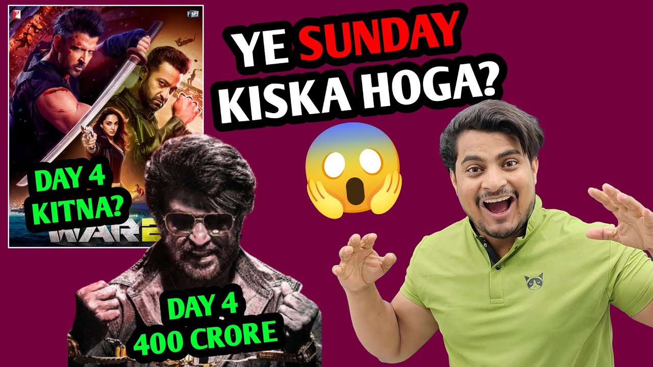 War 2 Vs Coolie Day 4 Box Office Collection | War 2 Day 4 Sunday Box Office Report | Coolie Report