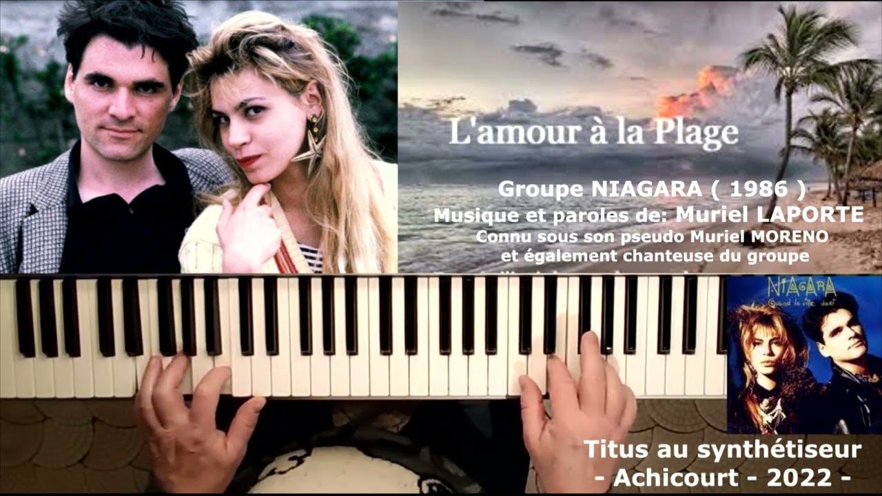 L'amour à la plage - 1986 - Groupe Niagara -  Musique de Muriel Laporte.
