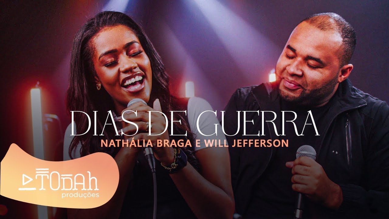 Nathália Braga e Will Jefferson | Dias De Guerra [Cover Valesca Mayssa e Stella Laura]