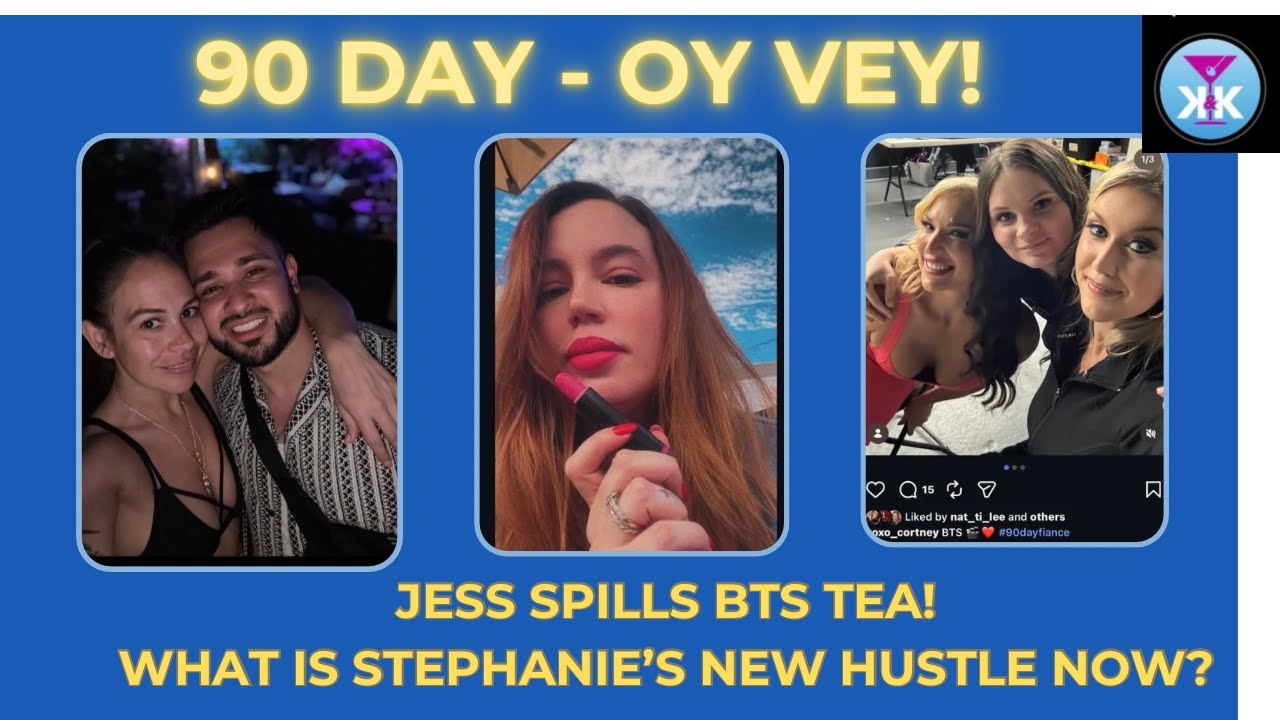 90 Day - Oy Vey! Jess Spills BTS Tea! #90dayfiance #realitytv #tlc