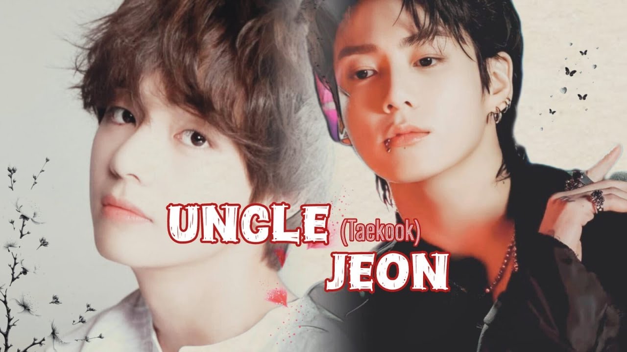 uncle Jeon part 14||top jungkook bottom taehyung||taekook FF Urdu #bts 