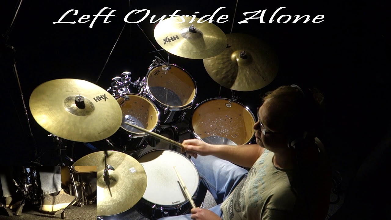 Left Outside Alone - Anastacia - Drum Cover
