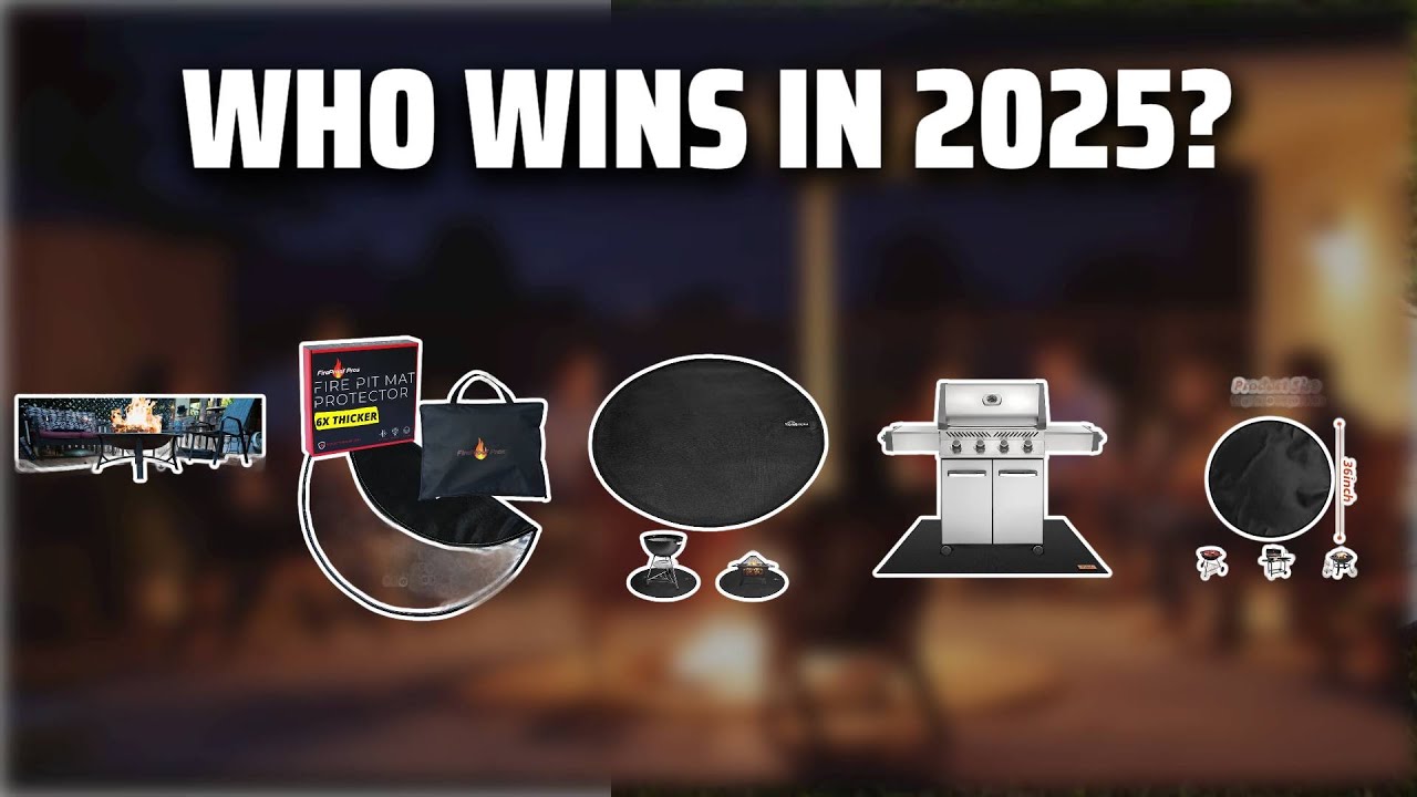 The Top 5 Best Fire Pit Mat in 2025 - Must Watch Before Buying!