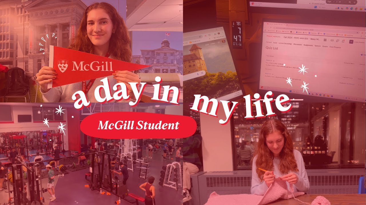 Day in the Life of Lindsey: A McGill Arts & Science Student 📚🧶✨