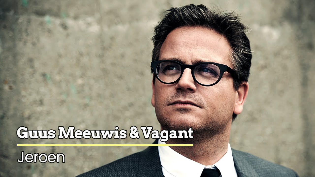 Guus Meeuwis & Vagant - Jeroen (Audio Only)