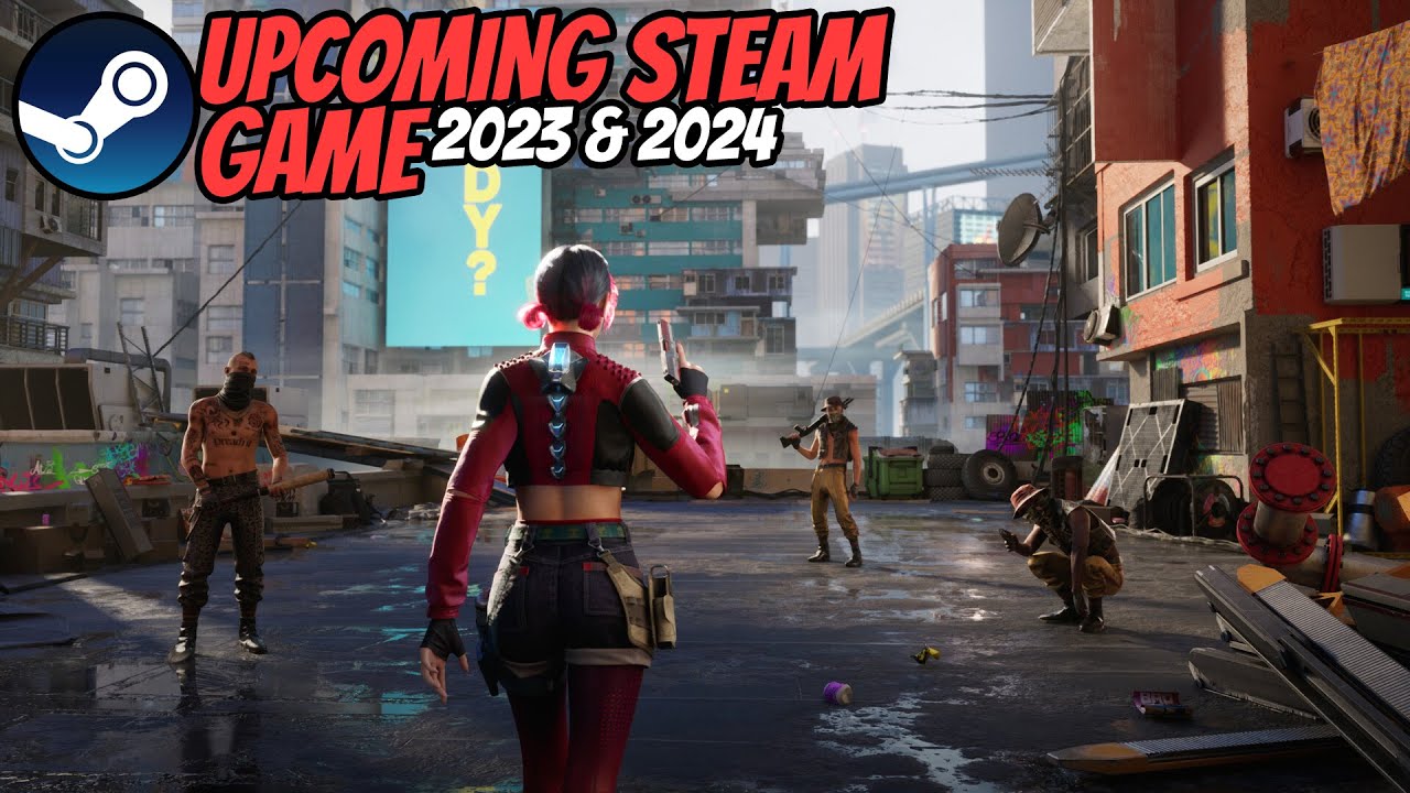 NEW UPCOMING Steam Games for PC & Other Console !! 2023 & 2024