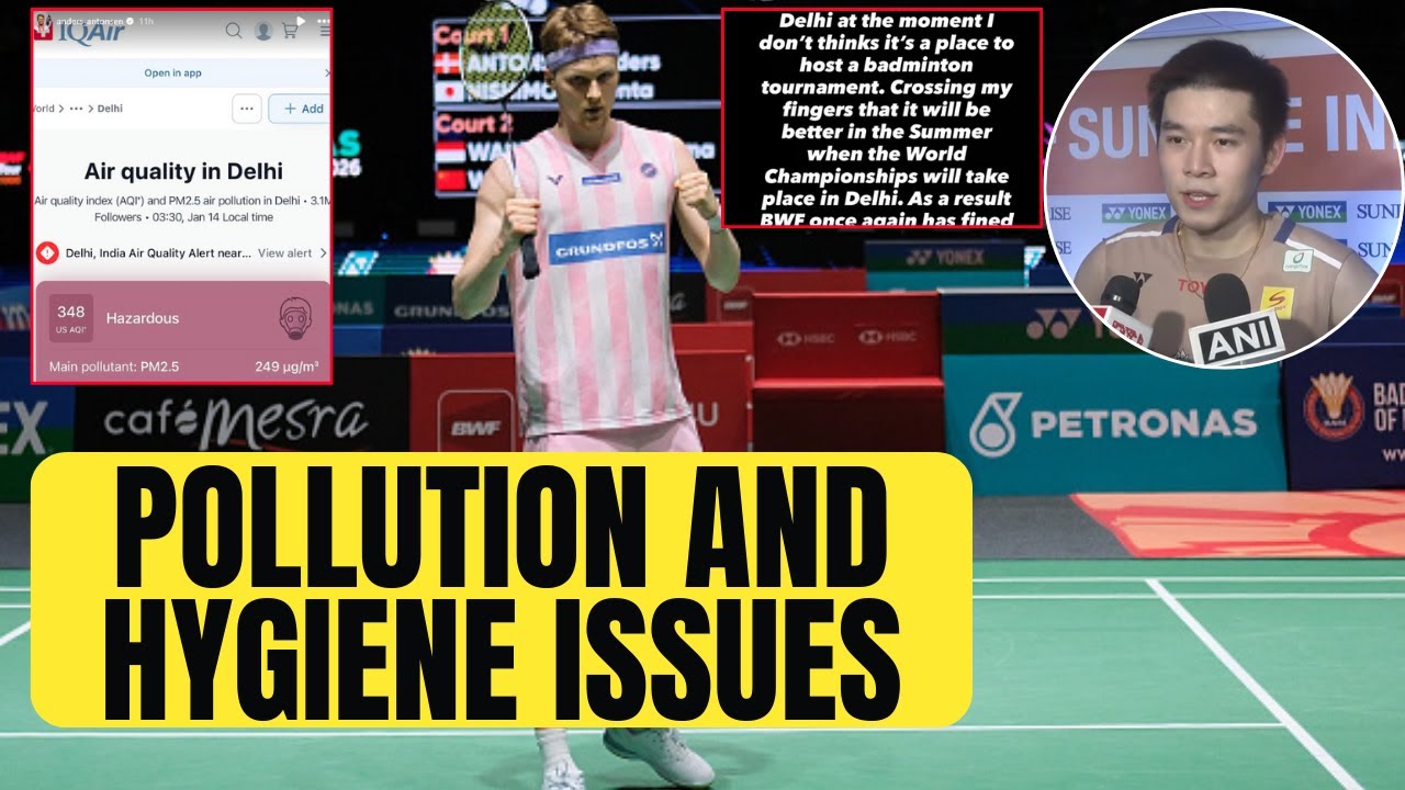 India Open Badminton: Denmark players raise issue of poor hygiene & infrastructure as row erupts