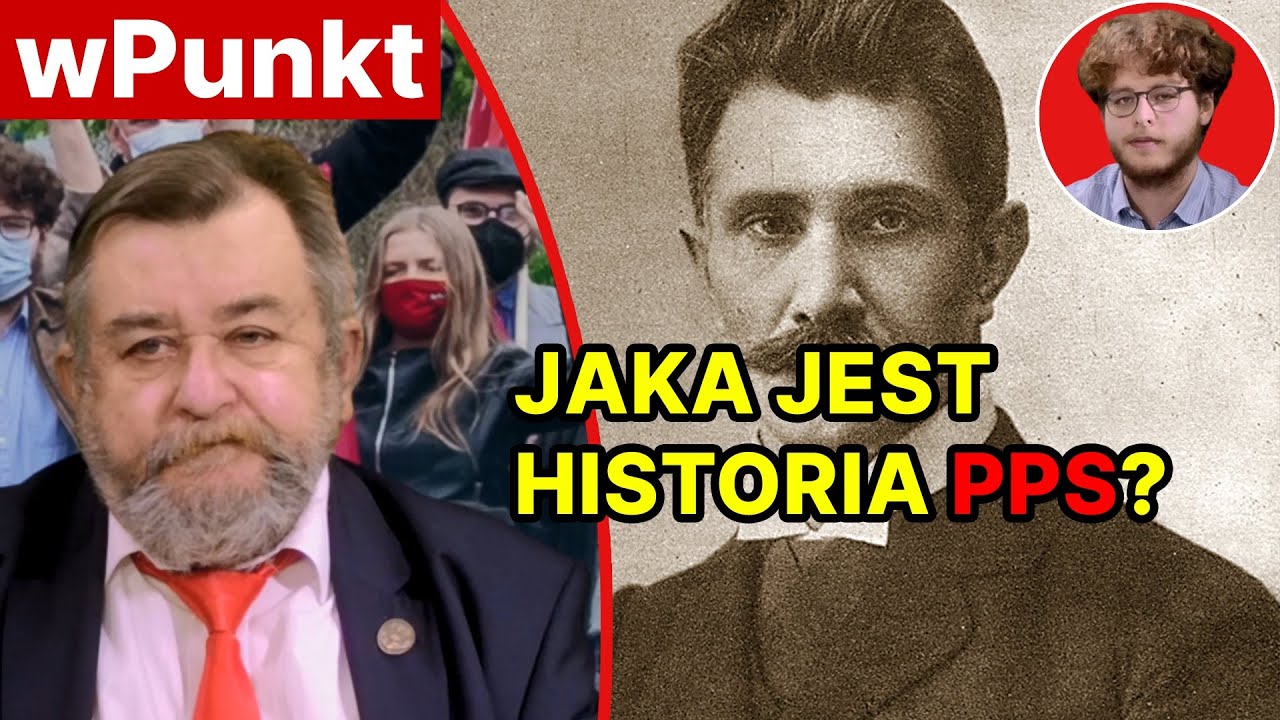 Jaka jest historia PPS? Rozmowa z Cezarym Żurawskim 1/2