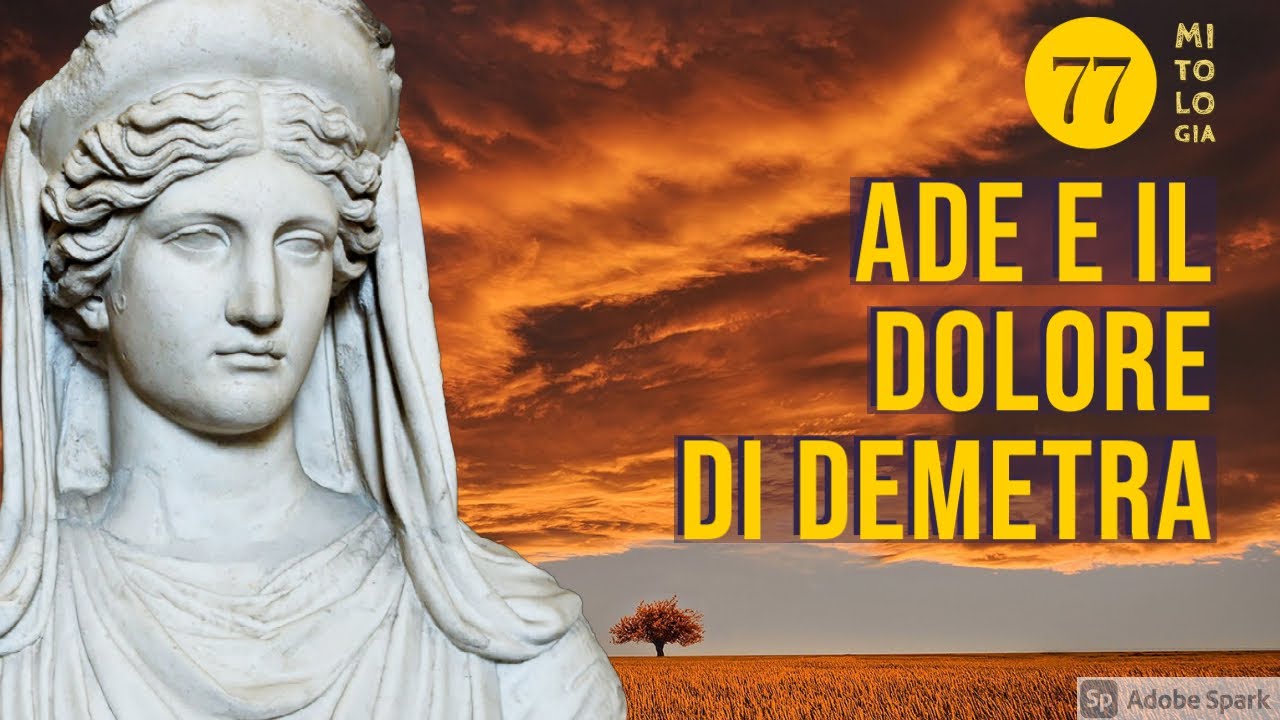 Ade e il dolore di Demetra - I