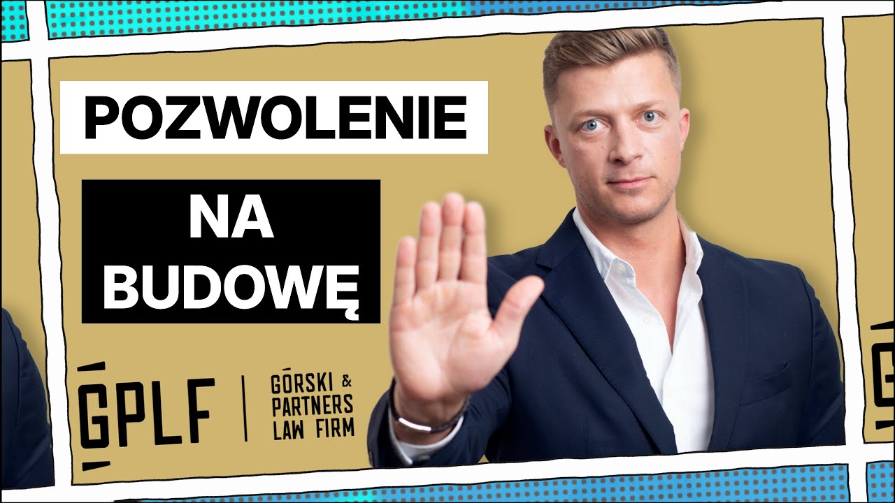 Pozwolenie na budowę 2025 &ndash; kiedy potrzebne, ile trwa i jak je uzyskać? Poradnik prawnika