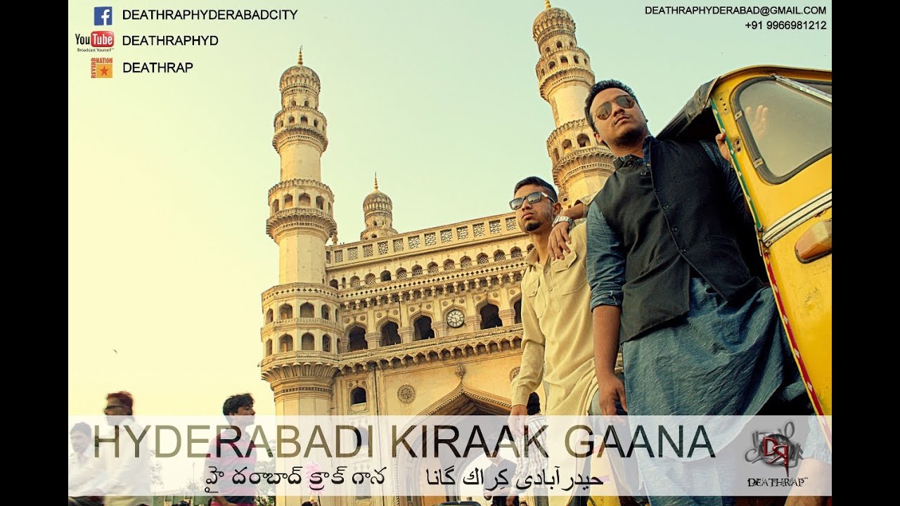 HYDERABADI KIRAAK GAANA - DeathRap | @24kChaubeesKarat