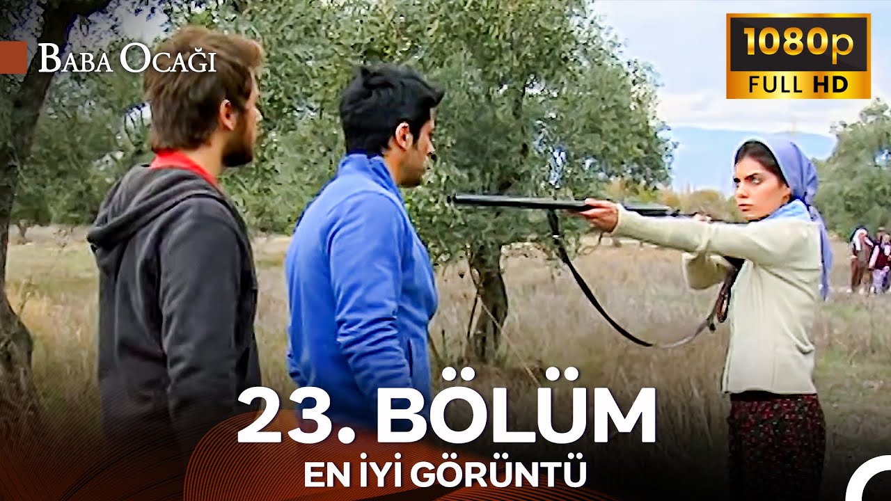 Baba Ocağı 23. Bölüm - İyileştirilmiş Görüntü