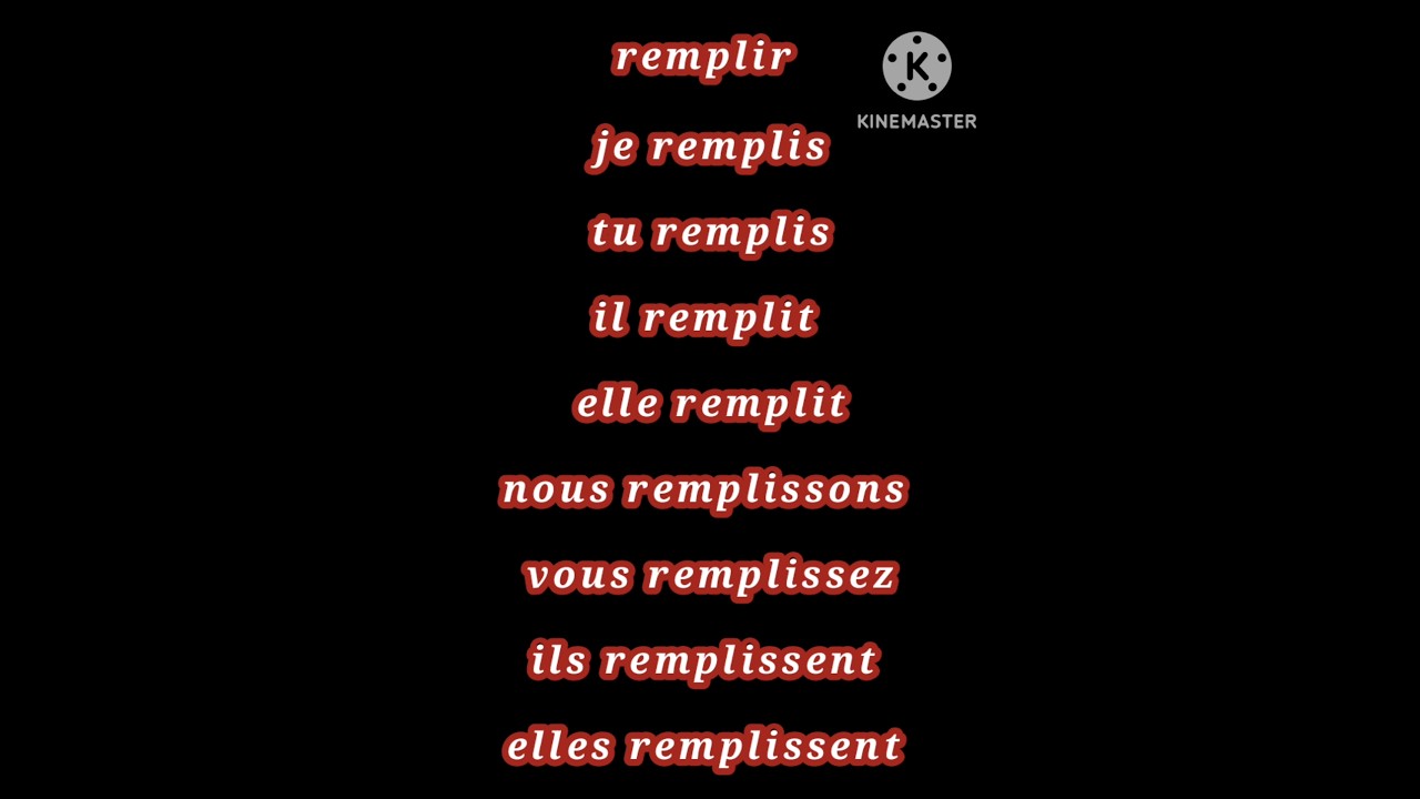 تصريف فعل المجموعة الثانية remplir ف الحاضر في  الفرنسية" conjugaison du  verbe "remplir au présent