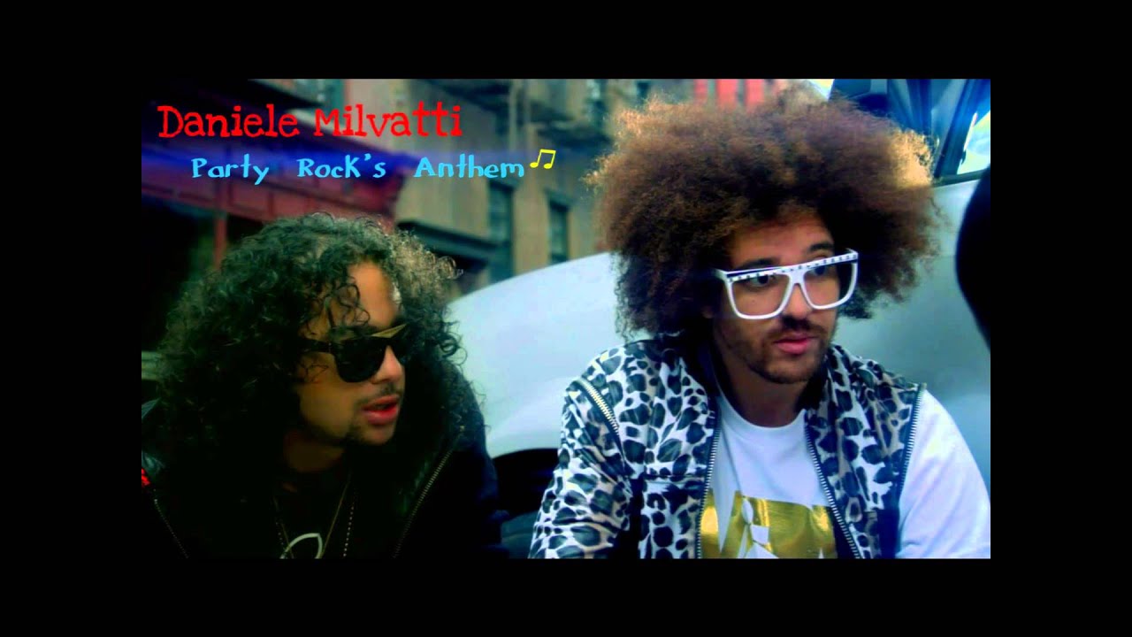 LMFAO - Party Rock Anthem (Daniele Milvatti Remix 2011)