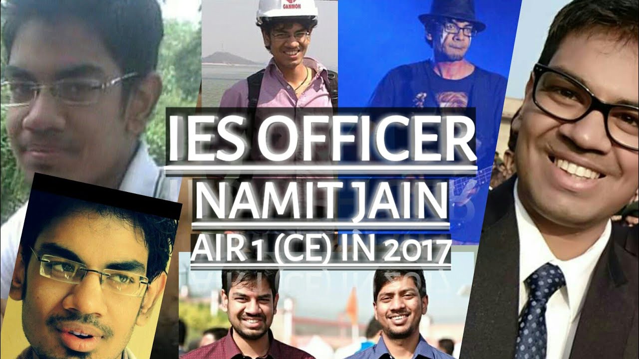 Rank1(CE) IES Officer Namit Jain journey, interview || ESE Rank1 in 2017|| IES/ESE Motivation
