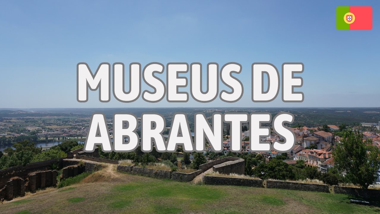 4 museus a visitar em Abrantes (dois foram Museus do Ano) | Portugal