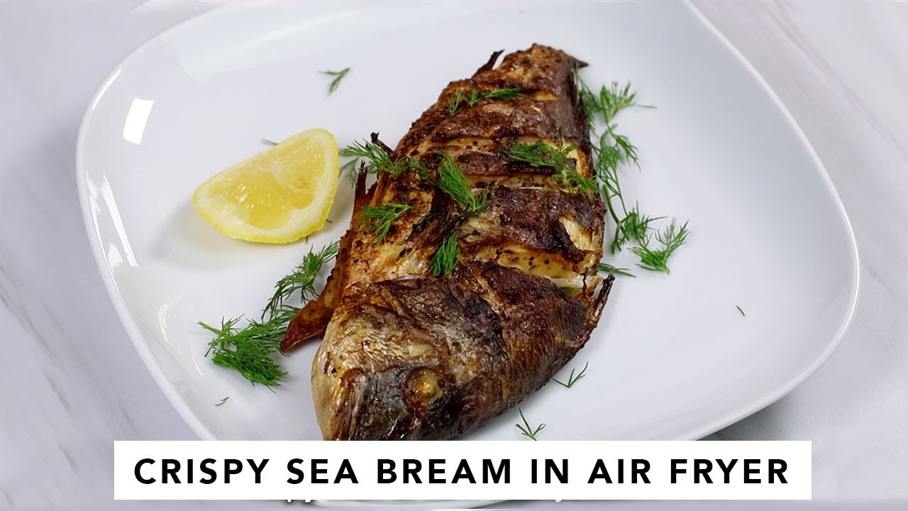 12 Min Crispy Sea Bream in Air Fryer | Once you try this recipe, you'll never cook it any other way