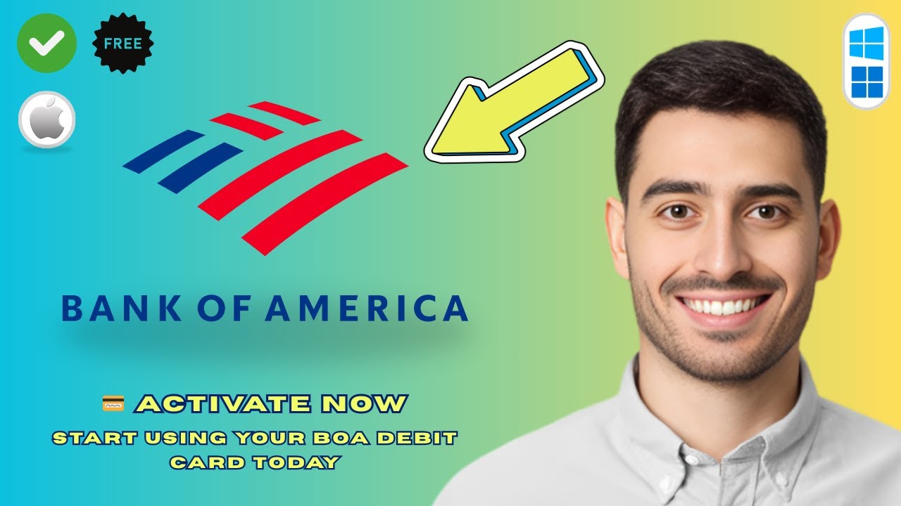 How to Activate Bank of America Debit Card (Step-by-Step Guide 2026)