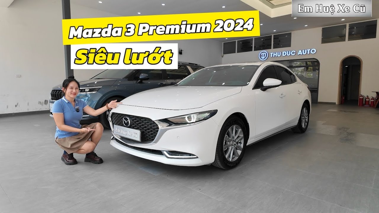 Mazda 3 Premium 2024 Siêu Lướt - Chạy 10.000km 668 Tr Có Hời Không? | Em Huệ Xe Cũ - Thu mua ô tô cũ