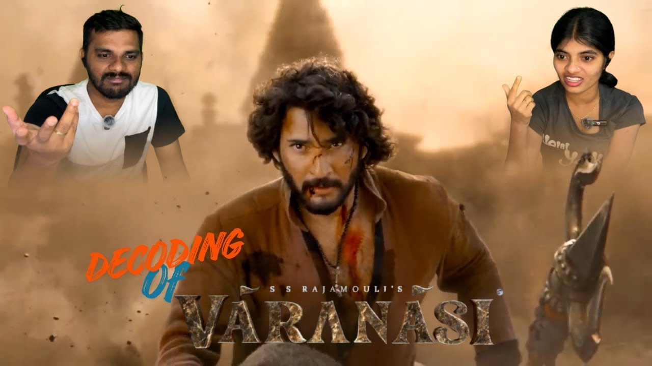 Decoding of Varanasi Teaser | Varanasi | S.S. Rajamouli | Mahesh Babu