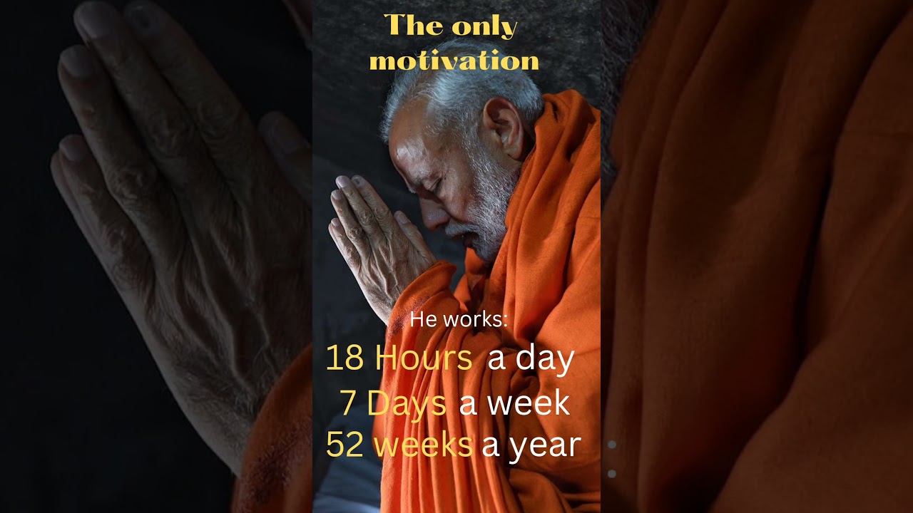 The Only Motivation | #pmmodi #motivation #time #sacrifice #newyear2023