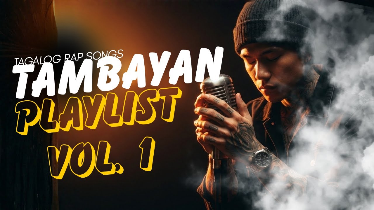 Tambay Mode Playlist | Tagalog Rap Songs | Street Vibes Vol. 1