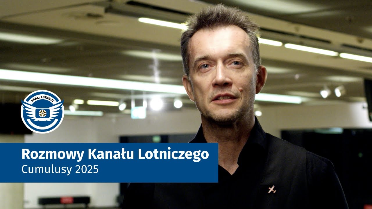 Rozmowy Kanału Lotniczego - Cumulusy 2025