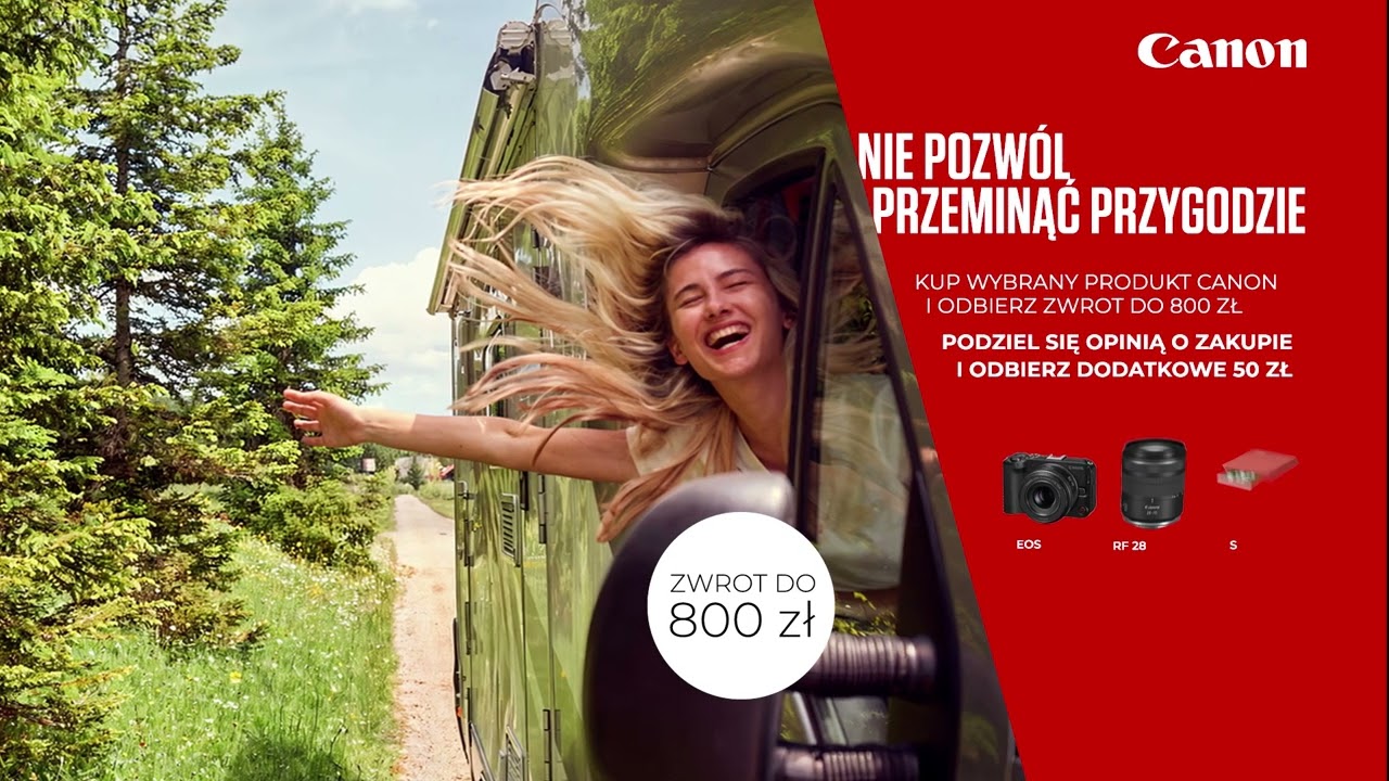 Kup sprzęt Canon i odbierz do 800 zł zwrotu za zakupy!