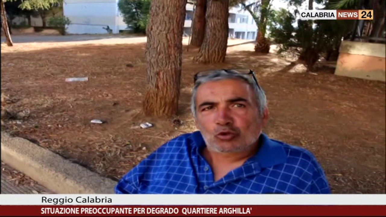 SITUAZIONE PREOCCUPANTE PER DEGRADO QUARTIERE ARGHILLA'