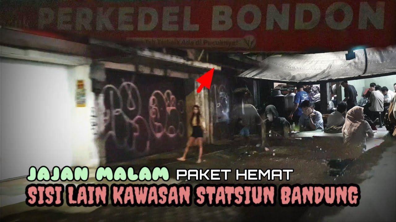 SISI LAIN SAMPING STATSIUN BANDUNG‼️Jajan Hangat Di Malam Hari