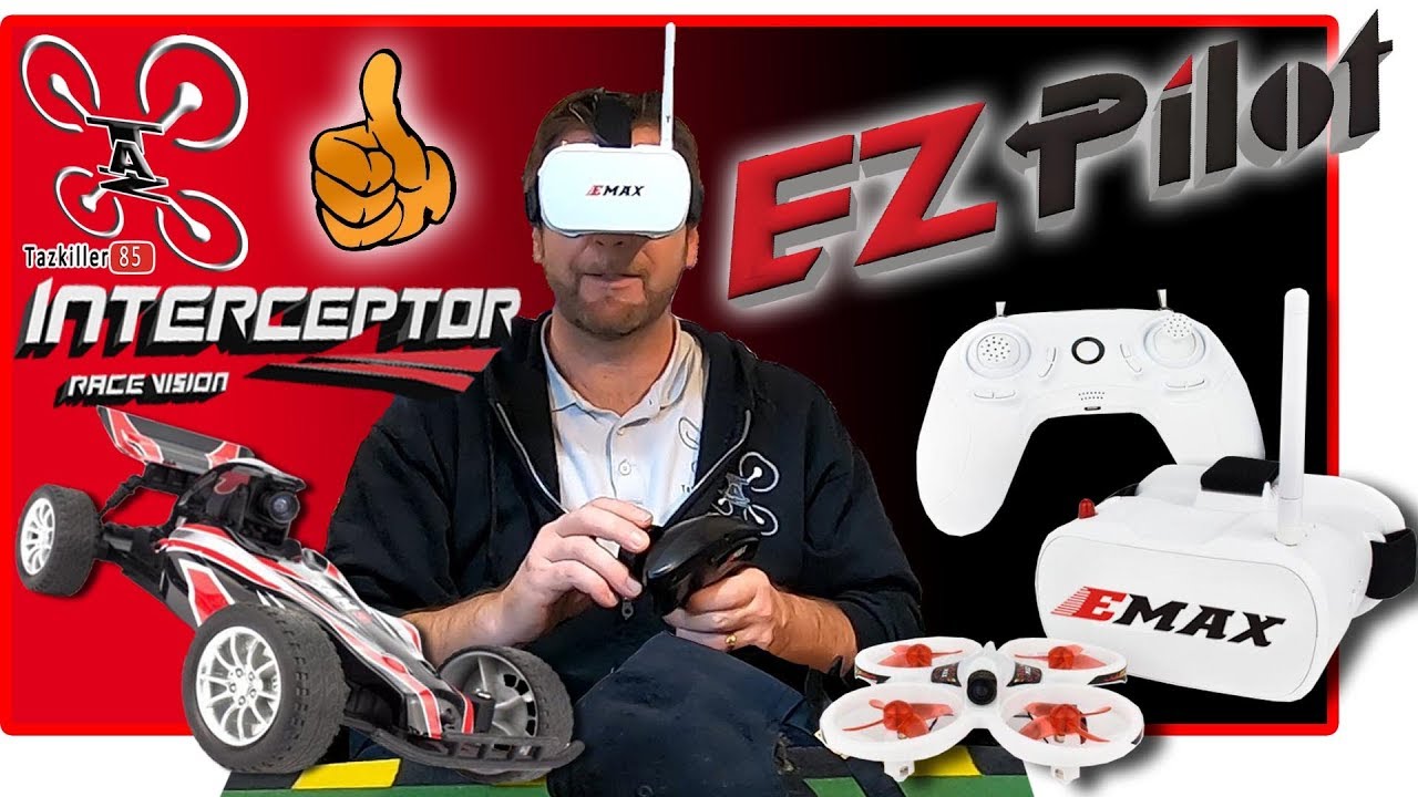 EMAX EZ Pilot & Interceptor FPV car - Review Test Démo - Spécial débutants !!!